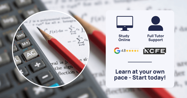 A calculator and pencil rest on a maths worksheet filled with formulas, with icons nearby representing online learning, tutor support, and the NCFE logo.